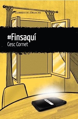 FINSAQUI | 9788412439229 | CORNET, CESC | Llibreria La Puça | Llibreria online d'Arsèguel - Comprar llibres en català online - Llibres Andorra i Pirineu