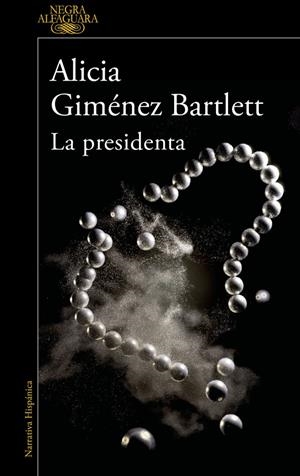 LA PRESIDENTA | 9788420461182 | GIMENEZ BARTLETT, ALICIA | Llibreria La Puça | Llibreria online d'Arsèguel - Comprar llibres en català online - Llibres Andorra i Pirineu