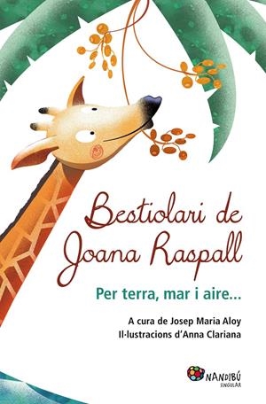 BESTIOLARI DE JOANA RASPALL | 9788499755199 | RASPALL, JOANA | Llibreria La Puça | Llibreria online d'Arsèguel - Comprar llibres en català online - Llibres Andorra i Pirineu