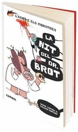 NIT DEL DR. BROT, LA | 9788491013006 | COPONS, JAUME | Llibreria La Puça | Llibreria online d'Arsèguel - Comprar llibres en català online - Llibres Andorra i Pirineu