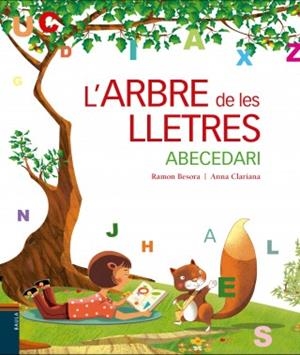 ARBRE DE LES LLETRES, L' | 9788447930432 | BESORA, RAMON | Llibreria La Puça | Llibreria online d'Arsèguel - Comprar llibres en català online - Llibres Andorra i Pirineu