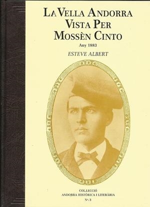 LA VELLA ANDORRA VISTA PER MOSSÈN CINTO. FACSÍMIL DE 1953 | ahl3 | ALBERT CORP, ESTEVE | Llibreria La Puça | Llibreria online d'Arsèguel - Comprar llibres en català online - Llibres Andorra i Pirineu