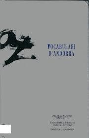 VOCABULARI D'ANDORRA | 9789992000069 | BADIA, MONTSERRAT - GANYET, ROSABEL | Llibreria La Puça | Llibreria online d'Arsèguel - Comprar llibres en català online - Llibres Andorra i Pirineu