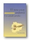 NOU ESTAT ANDORRA. UN ESTUDI JURÍDIC | 9789992020159 | ROMAN,LAURA | Llibreria La Puça | Llibreria online d'Arsèguel - Comprar llibres en català online - Llibres Andorra i Pirineu