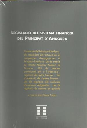 LEGISLACIO DEL SISTEMA FINANCER D'ANDORRA | 9789992057124 | SANSA TORRES,JOSEP | Llibreria La Puça | Llibreria online d'Arsèguel - Comprar llibres en català online - Llibres Andorra i Pirineu