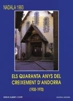 ELS QUARANTA ANYS DEL CREIXEMENT D'ANDORRA. NADALA 1993 | 9789992053010 | ALBERT I CORP, ESTEVE | Llibreria La Puça | Llibreria online d'Arsèguel - Comprar llibres en català online - Llibres Andorra i Pirineu
