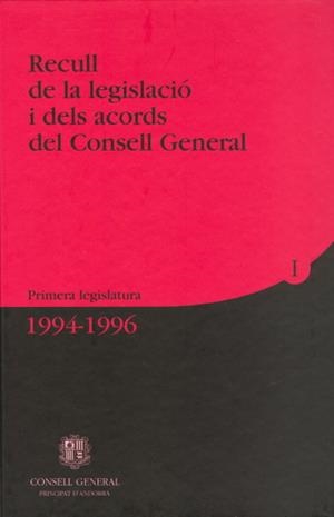 RECULL DE LA LEGISLACIO I DELS ACORDS DEL CONSELL GENERAL 6 VOLS | 9789992052105 | LEGISLATURA CONSTITUCIONAL, 1ª I 2ª LEGISLATURES | Llibreria La Puça | Llibreria online d'Arsèguel - Comprar llibres en català online - Llibres Andorra i Pirineu