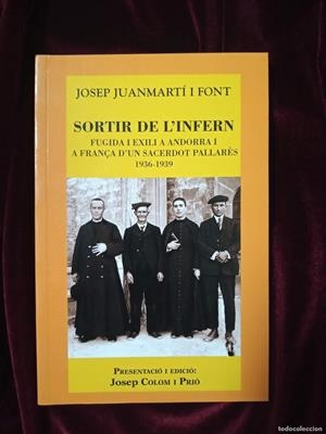 SORTIR DE L'INFERN.FUGIDA I EXILI A ANDORRA I A FRANÇA | 9788495194794 | JUANMARTI FONT, JOSEP | Llibreria La Puça | Llibreria online d'Arsèguel - Comprar llibres en català online - Llibres Andorra i Pirineu
