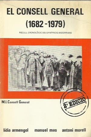 CONSELL GENERAL (1682-1979),EL.RECULL CRONOLOGIC DELS PATRIC | consell | ARMENGOL,LIDIA MAS,MANUEL | Llibreria La Puça | Llibreria online d'Arsèguel - Comprar llibres en català online - Llibres Andorra i Pirineu