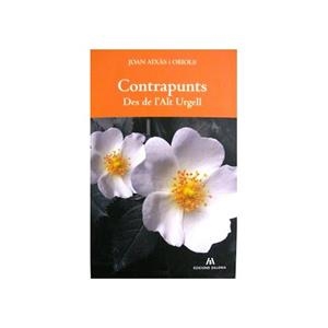 CONTRAPUNTS DES DE L'ALT URGELL | 9788461393978 | AIXAS I OBIOLS,JOAN | Llibreria La Puça | Llibreria online d'Arsèguel - Comprar llibres en català online - Llibres Andorra i Pirineu