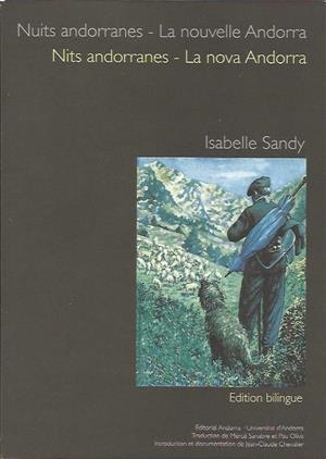 NITS ANDORRANES/NUITS ANDORRANES. LA NOVA ANDORRA/LA NOUVELLE ANDORRE | 9789992053690 | SANDY, ISABELLE | Llibreria La Puça | Llibreria online d'Arsèguel - Comprar llibres en català online - Llibres Andorra i Pirineu
