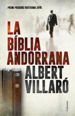 BÍBLIA ANDORRANA, LA | 9788466420273 | VILLARÓ, ALBERT | Llibreria La Puça | Llibreria online d'Arsèguel - Comprar llibres en català online - Llibres Andorra i Pirineu