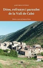 DITES, REFRANYS I PARAULES DE LA VALL DE CABÓ | 9788494576331 | OBIOLS POTENSÀ, JOSEP | Llibreria La Puça | Llibreria online d'Arsèguel - Comprar llibres en català online - Llibres Andorra i Pirineu
