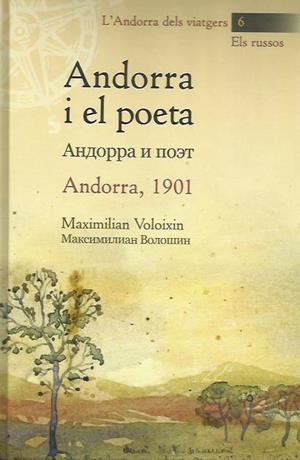ANDORRA I EL POETA. ANDORRA 1910 | 9789992007990 | VOLOIXIN, MAXIMILIAN | Llibreria La Puça | Llibreria online d'Arsèguel - Comprar llibres en català online - Llibres Andorra i Pirineu