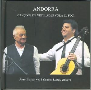 ANDORRA. CANÇONS DE VETLLADES VORA EL FOC | 9789992061329 | BLASCO, ARTUR - LOPES, YANNIC | Llibreria La Puça | Llibreria online d'Arsèguel - Comprar llibres en català online - Llibres Andorra i Pirineu