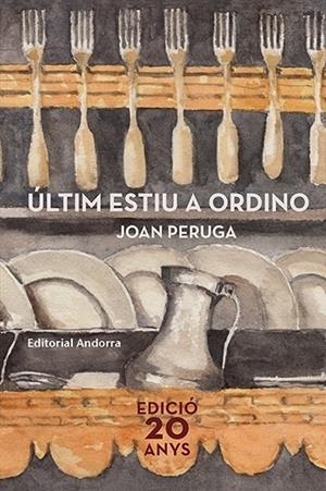 ÚLTIM ESTIU A ORDINO | 9789992075081 | PERUGA, JOAN | Llibreria La Puça | Llibreria online d'Arsèguel - Comprar llibres en català online - Llibres Andorra i Pirineu