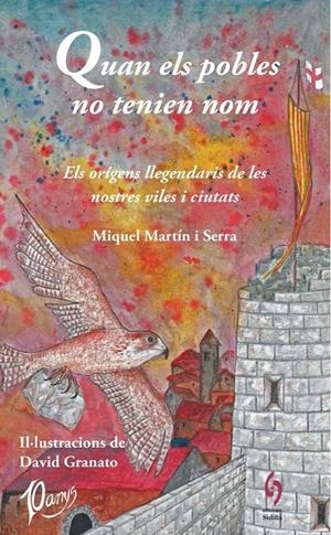 QUAN ELS POBLES NO TENIEN NOM | 9788412430608 | MARTÍN, MIQUEL | Llibreria La Puça | Llibreria online d'Arsèguel - Comprar llibres en català online - Llibres Andorra i Pirineu