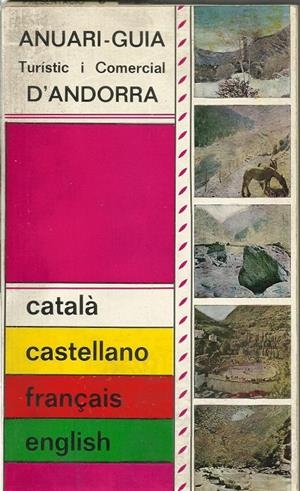 ANUARI-GUIA TURISTIC I COMERCIAL D'ANDORRA. VOLUM 1 | anuari1 | OROBITG CARNÉ, NORBERT | Llibreria La Puça | Llibreria online d'Arsèguel - Comprar llibres en català online - Llibres Andorra i Pirineu