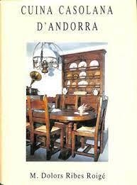 CUINA CASOLANA D'ANDORRA | 9789992010044 | RIBES ROIGE, Mª DOLORS | Llibreria La Puça | Llibreria online d'Arsèguel - Comprar llibres en català online - Llibres Andorra i Pirineu