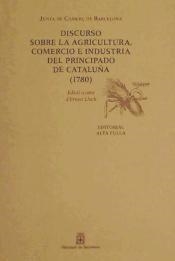 DISCURSO SOBRE LA AGRICULTURA, COMERCIO E INDUSTRIA DEL PRIN | 9788479000806 | LLUCH, ERNEST | Llibreria La Puça | Llibreria online d'Arsèguel - Comprar llibres en català online - Llibres Andorra i Pirineu
