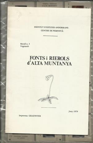 FONTS I RIEROLS D'ALTA MUNTANYA. RECULL PEDAGÒGIC 3. VEGETACIÓ | FONTS | BÉCAT, JOAN - SERVE, LLEÓ | Llibreria La Puça | Llibreria online d'Arsèguel - Comprar llibres en català online - Llibres Andorra i Pirineu