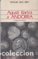 AGUSTÍ BARTRA A ANDORRA | 1421983 | MAS I RIBO, MANUEL | Llibreria La Puça | Llibreria online d'Arsèguel - Comprar llibres en català online - Llibres Andorra i Pirineu