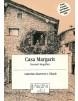 CASA MARGARIT. NARRACIÓ BIOGRÀFICA | 9788479353193 | GUERRERO I UBACH, CATERINA | Llibreria La Puça | Llibreria online d'Arsèguel - Comprar llibres en català online - Llibres Andorra i Pirineu