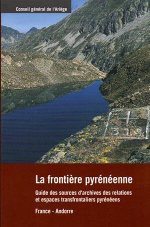 FRONTIERE PYRENEENNE,LA.GUIDE DES SOURCES D'ARCHIVES DES REL | 9782860090148 | ALLABERT,MARIGEORGES PAILHES,CLAUDINE (DIR.) | Llibreria La Puça | Llibreria online d'Arsèguel - Comprar llibres en català online - Llibres Andorra i Pirineu