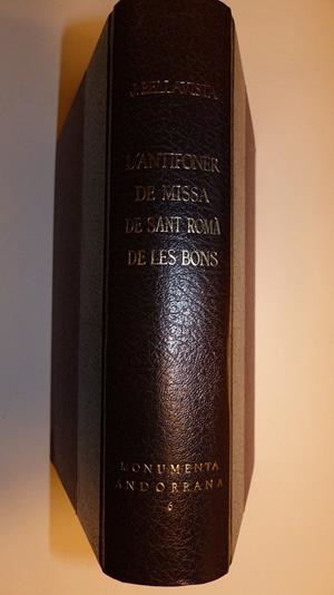 L'ANTIFONER DE MISSA DE SANT ROMA DE LES BONS | ma6 | BELLAVISTA, JOAN | Llibreria La Puça | Llibreria online d'Arsèguel - Comprar llibres en català online - Llibres Andorra i Pirineu