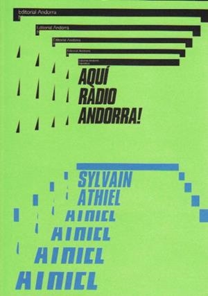 AQUI RADIO ANDORRA! | 9789992053447 | ATHIEL,SYLVAIN | Llibreria La Puça | Llibreria online d'Arsèguel - Comprar llibres en català online - Llibres Andorra i Pirineu
