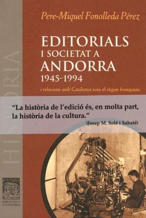 EDITORIALS I SOCIETAT A ANDORRA | 9789992053270 | FONOLLEDA PEREZ,PERE-MIQUEL | Llibreria La Puça | Llibreria online d'Arsèguel - Comprar llibres en català online - Llibres Andorra i Pirineu