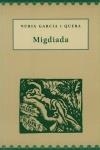 MIGDIADA | 9788488294708 | GARCIA I QUERA, NURIA | Llibreria La Puça | Llibreria online d'Arsèguel - Comprar llibres en català online - Llibres Andorra i Pirineu