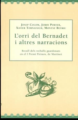 L'ORRI DEL BERNADET I ALTRES NARRACIONS | 9788488294968 | Llibreria La Puça | Llibreria online d'Arsèguel - Comprar llibres en català online - Llibres Andorra i Pirineu