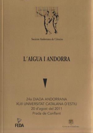ANDORRA I ELS SEUS CIUTADANS -  L'AIGUA I ANDORRA | 9789992061138 | Llibreria La Puça | Llibreria online d'Arsèguel - Comprar llibres en català online - Llibres Andorra i Pirineu
