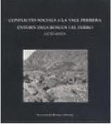 CONFLICTES SOCIALS A LA VALL FERRERA ENTORN DELS BOSCOS I EL FERRO (1750-1850) | 9788496779747 | ROVIRA I GÓMEZ, SALVADOR-J. | Llibreria La Puça | Llibreria online d'Arsèguel - Comprar llibres en català online - Llibres Andorra i Pirineu