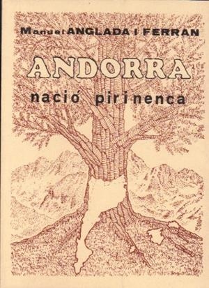 ANDORRA NACIO PIRINENCA | anp1983 | ANGLADA FERRAN,MANUEL | Llibreria La Puça | Llibreria online d'Arsèguel - Comprar llibres en català online - Llibres Andorra i Pirineu