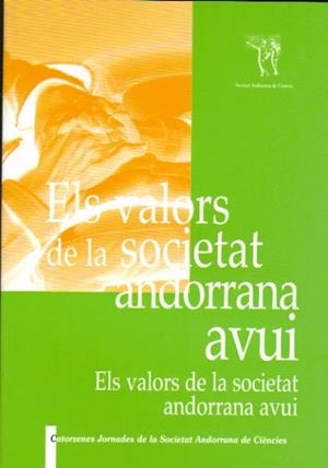 VALORS DE LA SOCIETAT ANDORRANA AVUI,ELS. | 9789992061022 | VV.AA | Llibreria La Puça | Llibreria online d'Arsèguel - Comprar llibres en català online - Llibres Andorra i Pirineu