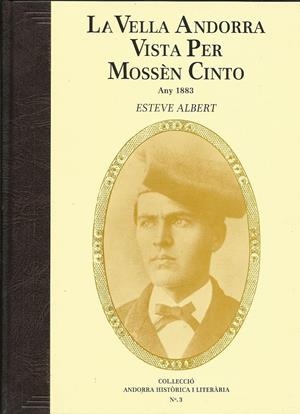 LA VELLA ANDORRA VISTA PER MOSSÈN CINTO. FACSÍMIL DE 1953 | ahl3 | ALBERT CORP, ESTEVE | Llibreria La Puça | Llibreria online d'Arsèguel - Comprar llibres en català online - Llibres Andorra i Pirineu