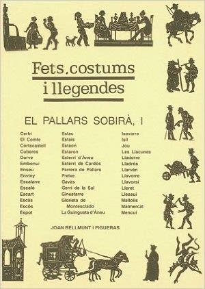 PALLARS SOBIRA,EL.I. FETS COSTUMS I LLEGENDES | 9788479351441 | BELLUMT I FIGUERAS J. | Llibreria La Puça | Llibreria online d'Arsèguel - Comprar llibres en català online - Llibres Andorra i Pirineu