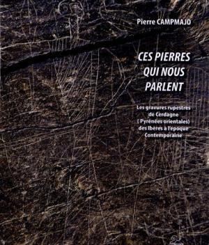 CES PIERRES QUI NOUS PARLENT | 9782849741443 | CAMPMAJOR | Llibreria La Puça | Llibreria online d'Arsèguel - Comprar llibres en català online - Llibres Andorra i Pirineu
