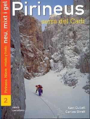 PIRINEUS.NEU,MIXT I GEL.SERRA DEL CADI | pi | CULLELL,XAVI GIRALT,CARLES | Llibreria La Puça | Llibreria online d'Arsèguel - Comprar llibres en català online - Llibres Andorra i Pirineu