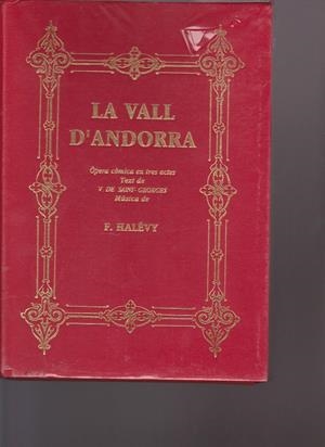 VALL D'ANDORRA.OPERA COMICA EN TRES ACTES | 9789992057063 | HALEVY | Llibreria La Puça | Llibreria online d'Arsèguel - Comprar llibres en català online - Llibres Andorra i Pirineu