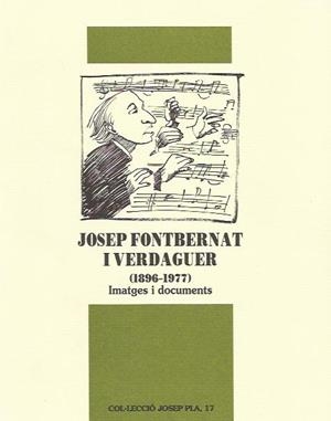 JOSEP FONTBERNAT I VERDAGUER (1896-1977).IMATGES I DOCUMENTS | 9788495187871 | Llibreria La Puça | Llibreria online d'Arsèguel - Comprar llibres en català online - Llibres Andorra i Pirineu