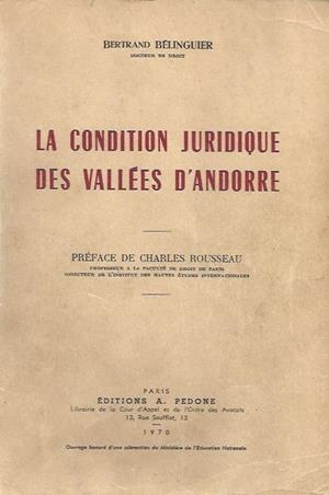 LA CONDITION JURIDIQUE DES VALLEES D'ANDORRE | condi | BELINGUIER | Llibreria La Puça | Llibreria online d'Arsèguel - Comprar llibres en català online - Llibres Andorra i Pirineu