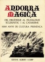 ANDORRA MÀGICA | am1987 | ALBERT CORP, ESTEVE | Llibreria La Puça | Llibreria online d'Arsèguel - Comprar llibres en català online - Llibres Andorra i Pirineu