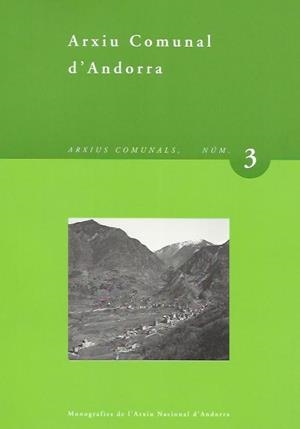 ARXIU COMUNAL D'ANDORRA | 9789992005316 | Llibreria La Puça | Llibreria online d'Arsèguel - Comprar llibres en català online - Llibres Andorra i Pirineu