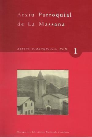 ARXIU PARROQUIAL DE LA MASSANA | 9789992000397 | Llibreria La Puça | Llibreria online d'Arsèguel - Comprar llibres en català online - Llibres Andorra i Pirineu
