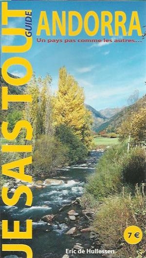 ANDORRA.UN PAYS PAS COMME LES AUTRES NOVA EDICIO | je | HULLESSEN,ERIC DE | Llibreria La Puça | Llibreria online d'Arsèguel - Comprar llibres en català online - Llibres Andorra i Pirineu