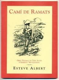 CAMI DE RAMATS. OBRA TEATRAL EN 3 ACTES D'AMBIENT MUNTANYEBC | 9788492222711 | ALBERT I CORP, ESTEVE | Llibreria La Puça | Llibreria online d'Arsèguel - Comprar llibres en català online - Llibres Andorra i Pirineu